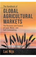 Handbook of Global Agricultural Markets