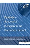 Dyslexia-Successful Inclusion in the Secondary School