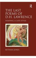 The Last Poems of D.H. Lawrence
