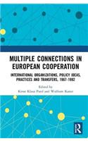 Multiple Connections in European Cooperation