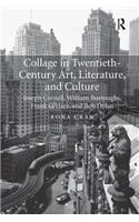 Collage in Twentieth-Century Art, Literature, and Culture