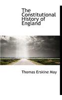 The Constitutional History of England