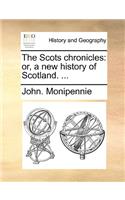 The Scots Chronicles