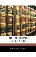 Die Deutsche Literatur