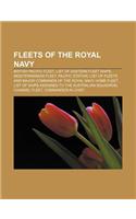 Fleets of the Royal Navy: British Pacific Fleet, List of Eastern Fleet Ships, Mediterranean Fleet, Pacific Station(English)
