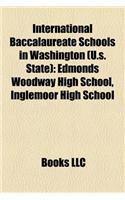 International Baccalaureate Schools in Washington (U.S. State): Edmonds Woodway High School, Inglemoor High School