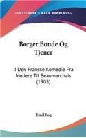Borger Bonde Og Tjener