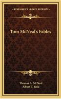 Tom McNeal's Fables