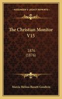 The Christian Monitor V15