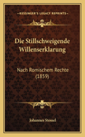 Die Stillschweigende Willenserklarung