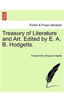 Treasury of Literature and Art. Edited by E. A. B. Hodgetts.