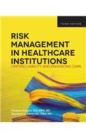 WGU POD- RISK MANAGEMENT IN HEALTH CARE INSTITUTIONS 3E: .