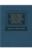 Res Judicata; A Treatise on the Law of Former Adjudication ... Either Civil, Criminal or Ecclesiastical, Including a Discussion of the Rules for Deter