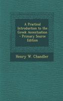 A Practical Introduction to the Greek Accentuation