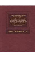Twelve Complete V-Bottom Designs; A Textbook Containing Complete Designs, Plans and Specifications of Twelve Ideal V-Bottom Boats of Various Approved