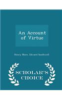 Account of Virtue - Scholar's Choice Edition