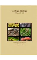 College Biology Volume 1 of 3