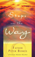 Steps on the Way: (English)