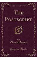 The PostScript (Classic Reprint)