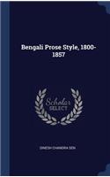 Bengali Prose Style, 1800-1857