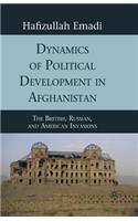 Dynamics of Political Development in Afghanistan