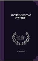 Abondenment of Property