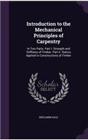 Introduction to the Mechanical Principles of Carpentry