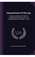 Characteristics Of The Age