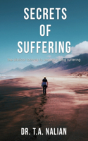 Secrets of Suffering