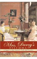 Mrs. Darcy's Dilemma