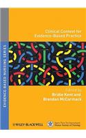 Clinical Context for Evidence-Based Practice