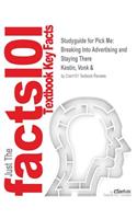 Studyguide for Pick Me: Breaking Into Advertising and Staying There by Kestin, Vonk &, ISBN 9780471715573