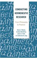 Conducting Hermeneutic Research: From Philosophy to Practice