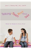 Talking to Teen Boys about Sex