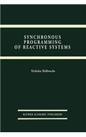 Synchronous Programming of Reactive Systems