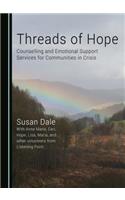 Threads of Hope: Counselling and Emotional Support Services for Communities in Crisis