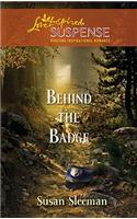 Behind the Badge