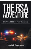 The RSA Adventure: The Untold Story Now Revealed