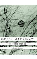Green Mackinaw: In Europe 1954-55