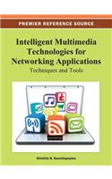 Intelligent Multimedia Technologies for Networking Applications: Techniques and Tools