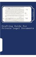 Drafting Guide for Private Legal Documents