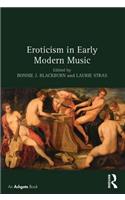 Eroticism in Early Modern Music