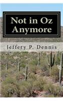 Not in Oz Anymore