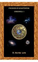 Phoenix of Quantinium - Chronica 1