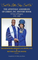 Apostolic Assemblies of Christ, Inc. History Book