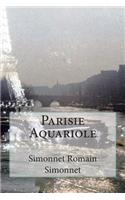 Parisie Aquariole