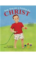 Son, You Are a Soldier for Christ