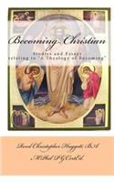 Becoming Christian: (English)