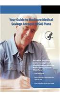 Your Guide to Medicare Medical Savings Account (MSA) Plans