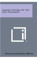 Famous Figures of the Old Testament